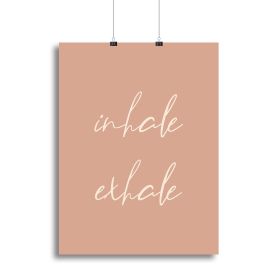 Inhale Exhale Canvas Print or Poster (Type: Poster Print, size: 28" x 20" / 70cm x 50cm approx)