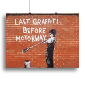 Banksy Last Graffiti Before Motorway Canvas Print or Poster (Type: Poster Print, size: 28" x 20" / 70cm x 50cm (approx))